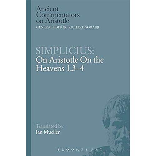 Simplicius: On Aristotle On The Heavens 1.3-4