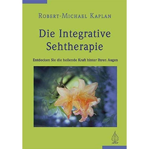 Die Integrative Sehtherapie