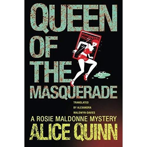 Queen Of The Masquerade