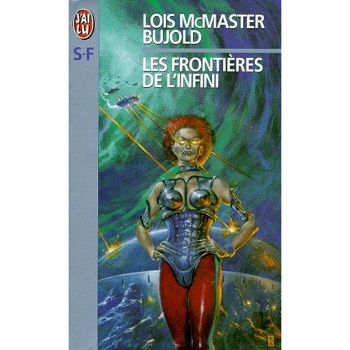 La Saga Vorkosigan Tome 6 - Les Frontières De L'infini