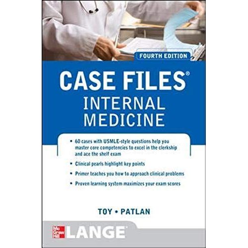 Case Files Internal Medicine, Fourth Edition (Lange Case Files)