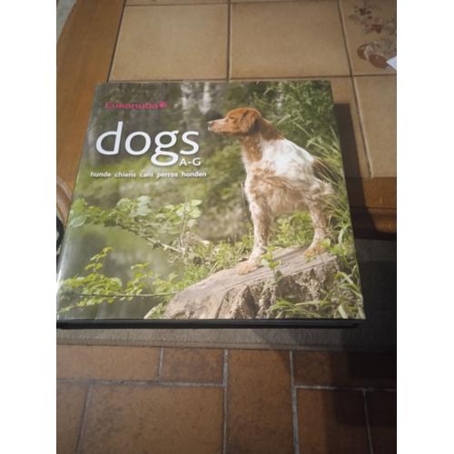 Dogs A- G Tome 1