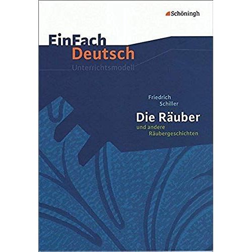 Die Räuber Und Andere Räubergeschichten. Einfach Deutsch Unterrichtsmodelle