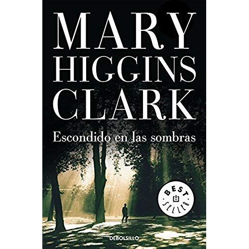 Escondido En Las Sombras