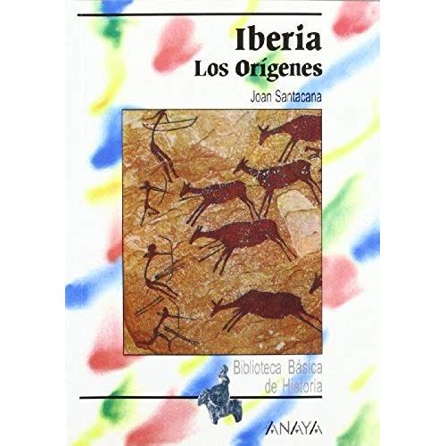 Iberia - Los Origenes
