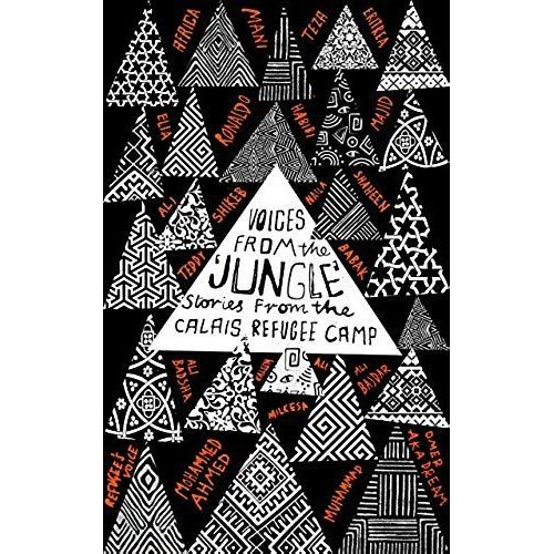 Voices From The "Jungle": Stories From The Calais Refugee Camp