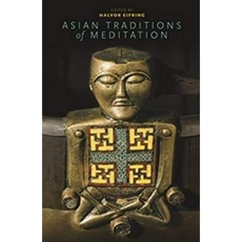 Asian Traditions Of Meditation