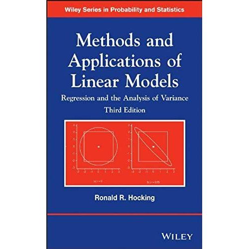 Methods And Applications Of Linear Models, Third Edition
