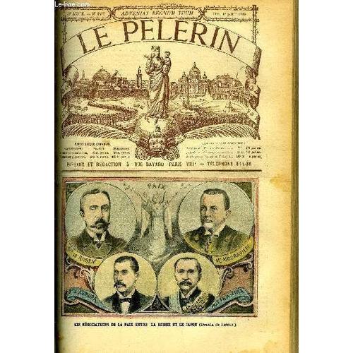 Le Pèlerin N° 1489 - Les Négociateurs De La Paix Entre La Russie Et Le Japon, Explosion D Un Obus, L Odyssée Du Potemkine, La Cathédrale De Naples, Abandonnée (Suite) Par Eva Jouan, Les Marins(...)