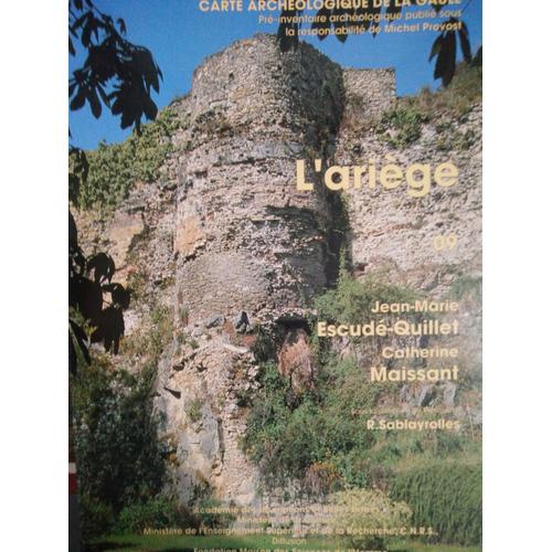 Carte Archéologique De La Gaule - L'ariège (09), 211 Pages, 1996