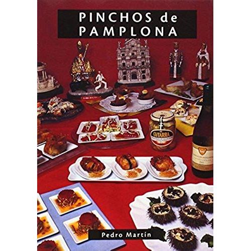 Martín Villa, P: Pinchos De Pamplona