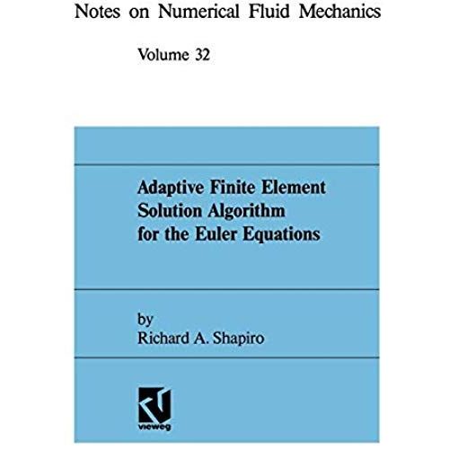 Adaptive Finite Element Solution Algorithm For The Euler Equations