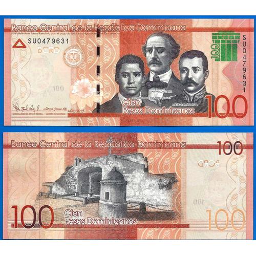 Republique Dominicaine 100 Pesos Dominicains 2019 Neuf Billet