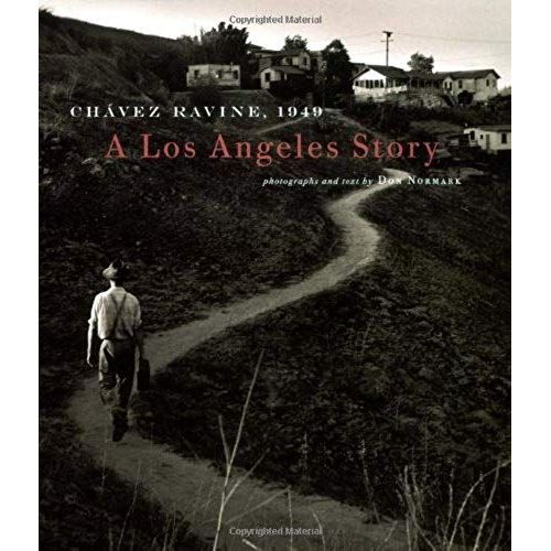 Chavez Ravine 1949: A Los Angeles Story