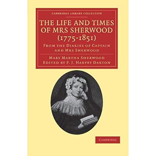 The Life And Times Of Mrs Sherwood (1775-1851)
