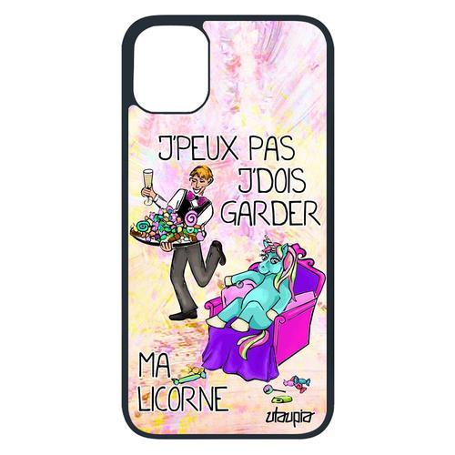 Coque J'peux Pas J'dois Garder Ma Licorne Iphone 11 Pro En Silicone Mobile Drole Texte Antichoc De Protection Jpeux Animaux Je