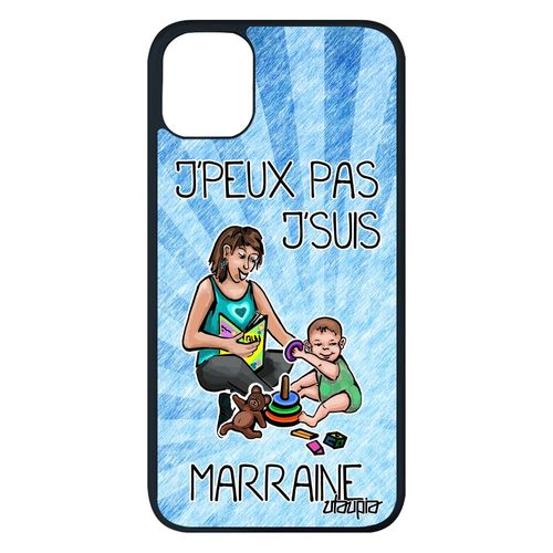 Coque Silicone J'peux Pas J'suis Marraine Iphone 11 Pro Max 128 Go Bd Enfant Unique Drole Portable Je Humoristique Telephone