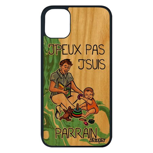Coque J'peux Pas J'suis Parrain Iphone 11 Pro Max Bois Silicone Housse Dessin Humour Vert Comique 128 Go Original Jpeux Texte
