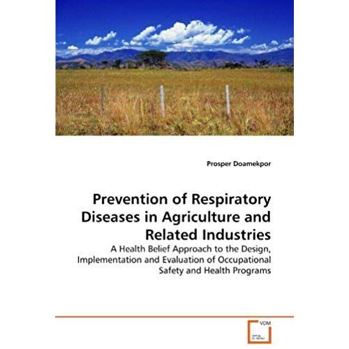 Prevention Of Respiratory Diseases In Agriculture And Related Industries