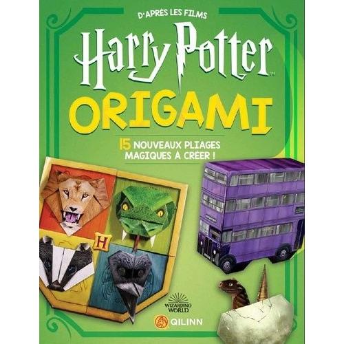 Harry Potter Origami Volume 2 - 15 Nouveaux Pliages Magiques À Créer !