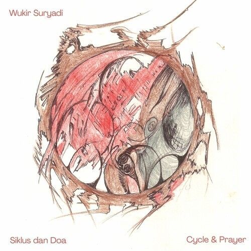 Wukir Suryadi - Siklus Dan Doa (Cycle And Prayer) [Vinyl Lp]