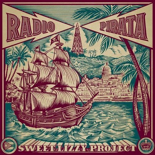 Sweet Lizzy Project - Radio Pirata [Compact Discs] Spanish Version