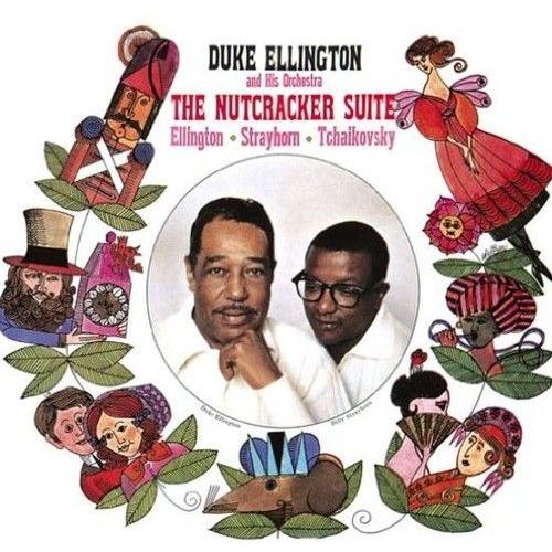 Duke Ellington & His Orchestra - Nutcracker Suite [Vinyl Lp] 180 Gram