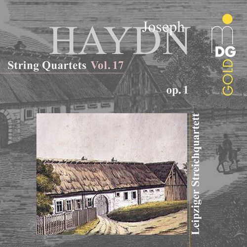 Leipzig String Quartet - Haydn: String Quartets, Op. 1, Vol. 17 [Compact Discs]