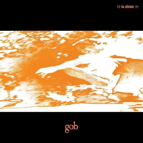 Gob - Gob [Vinyl Lp] Colored Vinyl