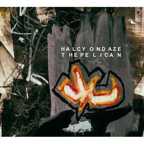 Halcyon Daze - The Pelican [Compact Discs]