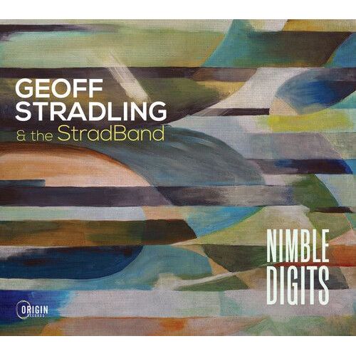 Geoff Stradling & The Stradband - Nimble Digits [Compact Discs]