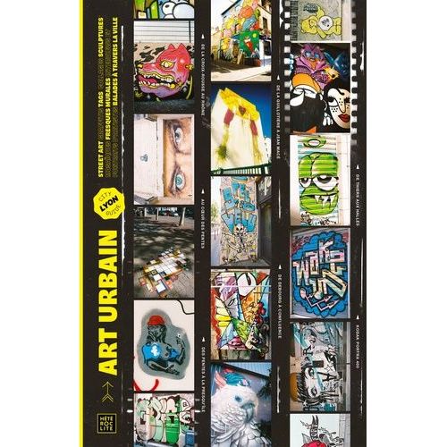 Lyon City Guide : Art Urbain
