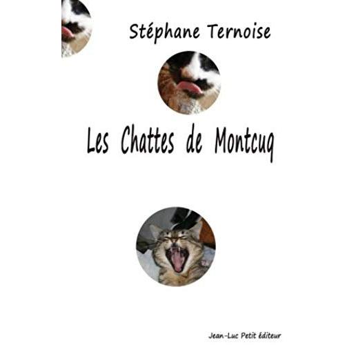 Les Chattes De Montcuq