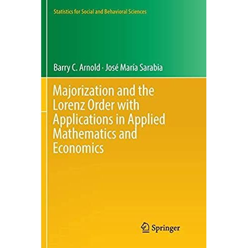 Majorization And The Lorenz Order With Applications In Applied Mathematics And Economics