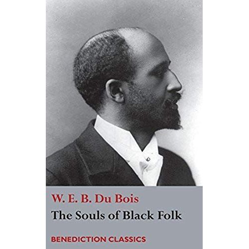The Souls Of Black Folk