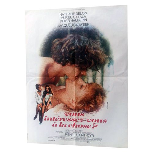 Vous Intéressez Vous A La Chose ? - Véritable Affiche De Cinéma - Format 60x80 Cm - De Jacques Baratier Avec Nathalie Delon, Muriel Catala, Didier Haudepin, Bernard Jeantet - Année  1974