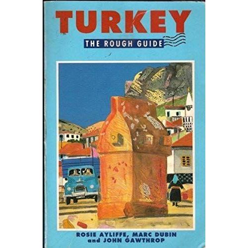 Turkey: The Rough Guide.