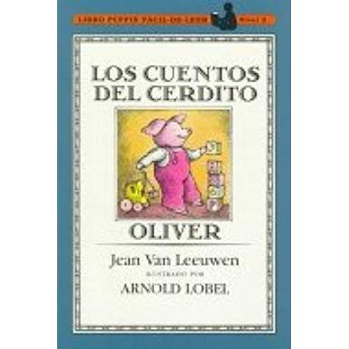 Cuentos Del Cerdito Oliver/Tales Of Oliver Pig