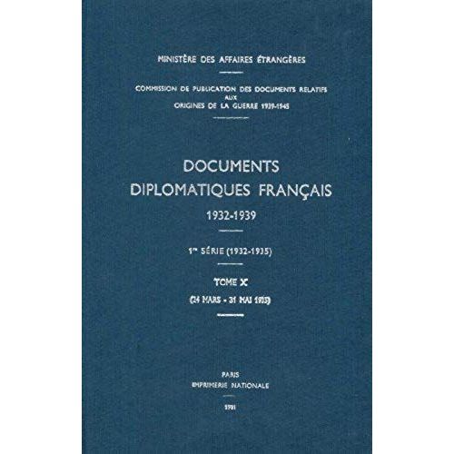Documents Diplomatiques Français 1932 . 1939