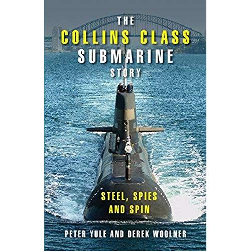 The Collins Class Submarine Story
