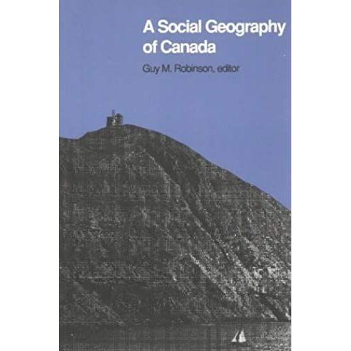 A Social Geography Of Canada