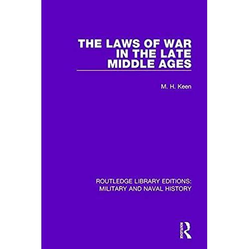 The Laws Of War In The Late Middle Ages