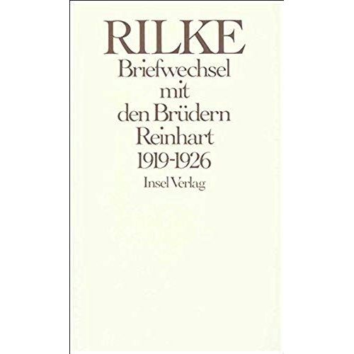 Briefwechsel Mit Den Brüdern Reinhart 1919 - 1926