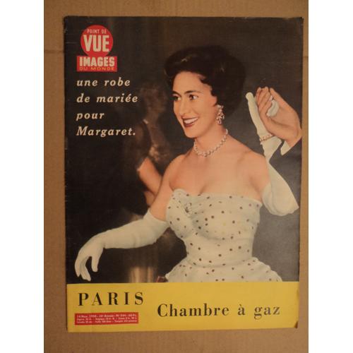 Point De Vue Images Du Monde 544 Du 14 /11/1958 Margaret / Sylvia Lopez / Paris Chambre A Gaz