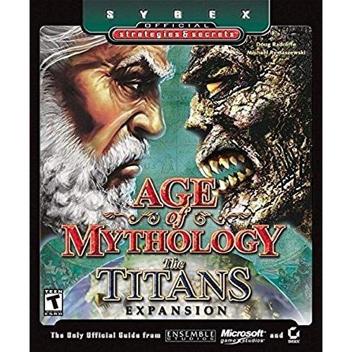 Age Of Mythology Titans Strategies Scrt: The Titans Expansion (Sybex Official Strategies & Secrets)