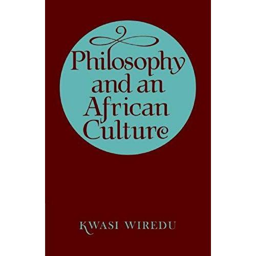 Philosophy And An African Culture