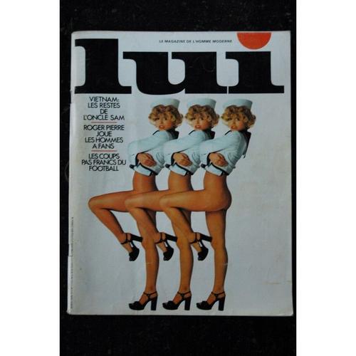 Lui 111 Avril 1973 Interview Rita Renoir Crazy Horse Strip-Tease Botti Pin-Up Aslan