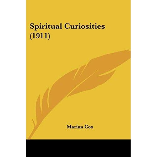 Spiritual Curiosities (1911)