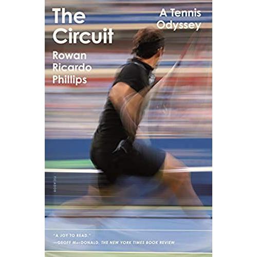 The Circuit: A Tennis Odyssey