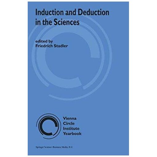 Induction And Deduction In The Sciences
